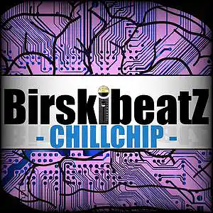 Picture for song 'CHILLCHIP' by artist 'BirskibeatZ'