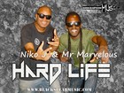 Picture for song 'Hard-Life-mr Marvelous ft Niko J' by artist 'Blackspear Music'
