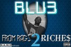 Picture for song 'Drinks On Me' by artist 'BLU3'