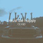Picture for song 'J Cole Type Beat - i must be happy' by artist 'CLYAD'