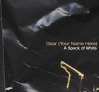 Picture for song 'Missing' by artist 'Dear (Your Name Here)'