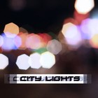Picture for song 'City Lights' by artist 'Def Starz'