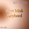 Picture for song 'First Midi Keybord' by artist 'djyeppi'