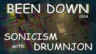 Picture for song 'BEEN DOWN - SONICISM with DRUMNJON' by artist 'Drumnjon'