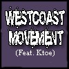 Picture for song '16) WESTCOAST MOVEMENT (Feat Ktoe)' by artist 'Give Some 2 Get Some'