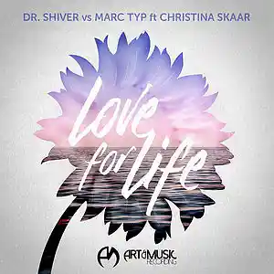 Picture for song 'Dr.Shiver & MarcTyp - Love For Life (Happyman Mix)' by artist 'Happyman'