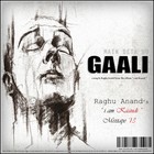 Picture for song 'Main deta hu gaali | Raghu Anand | KaaNDi' by artist 'iamkaandi'
