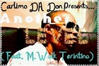 Picture for song 'Carlimo Da Don:Another Level Feat.M.Walk Terintino' by artist 'I Got Next Up'