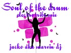 Picture for song 'Soul of the drum (electro tribe mix)' by artist 'jacko AKA marvin dj'
