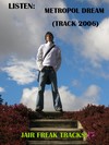 Picture for song 'METROPOL DREAM 2006' by artist 'JAIR FREAK'