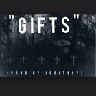 Picture for song 'Gifts (Prod by Jcolt007)' by artist 'jcolt007'