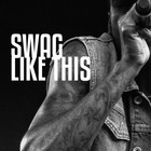 Picture for song 'Swag Like This' by artist 'J.Musik'