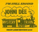 Picture for song 'PLAYIN THE FIELD' by artist 'JOHNI DEE AND THE MYSTERY TRAIN'