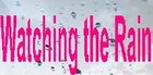 Picture for song 'watching the rain (2007)' by artist 'john knox'