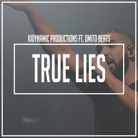 Picture for song 'True Lies ft. Omito Beats (Drake type beat)' by artist 'KiDynamic Beats'