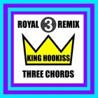 Picture for song 'King Hookiss- 3 Chords (The Royal Remix)' by artist 'King Hookiss'