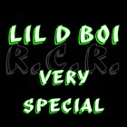 Picture for song 'Very Special' by artist 'Lil D Boi'