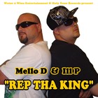 Picture for song 'REP THA KING,Mello D & Ill P of Holy Zone Records.' by artist 'MELLO D(US)'