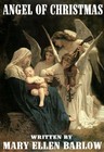 Picture for song 'ANGEL OF CHRISTMAS - MARY ELLEN BARLOW' by artist 'ORIGINAL CHRISTMAS SONGS'