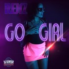Picture for song 'REHZ - GO GIRL (DJ Kunteh Records)' by artist 'REhZ'