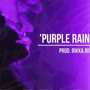 Picture for song ''PURPLE RAIN' - PROD. RIKKA.RIX' by artist 'rikka.rix'