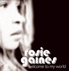 Picture for song 'Welcome To My World' by artist 'ROSIE GAINES'