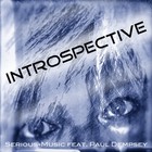 Picture for song 'Introspective feat. Paul Dempsey' by artist 'Serious-Music (Germany)'