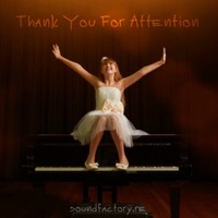 Picture for song 'Thank You For Attention' by artist 'Sound Factory Records'
