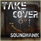 Picture for song 'SoundHawk - Take Cover' by artist 'SoundHawk'