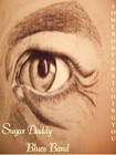Picture for song 'Somebodys Watching You' by artist 'SUGAR DADDY BLUES BAND'