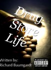 Picture for song 'Drug Store Life' by artist 'SUPER RICH'