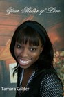 Picture for song 'Your Shelter of Love' by artist 'Tamara Calder'