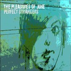 Picture for song 'One Eye On It' by artist 'The Pleasures Of June'