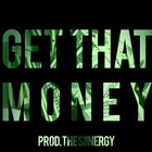 Picture for song 'Get That Money | *Future* | FREE DL' by artist 'The Siinergy'