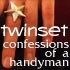 Picture for song 'Confessions Of A Handyman' by artist 'Twinset'