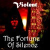 Picture for song 'Fortune Of Silence' by artist 'Violent'