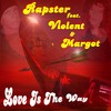Picture for song 'Love Is The Way feat. Rapster & Margot' by artist 'Violent'