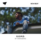 Picture for song 'G.O.M.D. (FREE D/L)' by artist 'Wabisband'