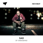 Picture for song 'Sad (FREE D/L)' by artist 'Wabisband'