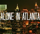 Picture for song '*NEW* AloneinAtlanta' by artist 'XaviorJordan'