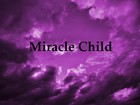 Picture for song 'Miracle Child' by artist 'ZayanMuziQ'
