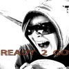Picture for song 'Ready 2 Go' by artist 'Ziex'