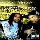 Picture for song 'So Much-BRAIDSS Ft.MEL MAN' by artist 'BRAIDSS'