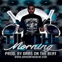 Picture for song 'Til the morning' by artist 'Dras On The Beat'