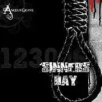 Picture for song 'Sinner's Day (Sinner's Day cd 2007)' by artist 'Angels Grave'