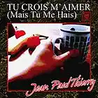 Picture for song 'Tu crois m'aimer (mais tu me hais)' by artist 'cosmitron'
