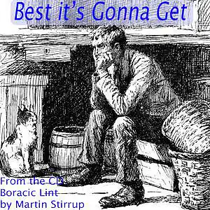 Picture for song 'BL12 Best Its Gonna Get' by artist 'martin stirrup'