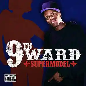 Picture for song '9th Ward - Supermodel (Explicit)' by artist 'Puzzlepiece Entertainment'