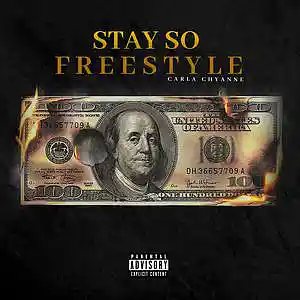 Picture for song 'Stay So Freestyle' by artist 'Carla Chyanne'