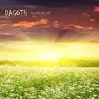 Picture for song '02 Wake Up' by artist 'Dagoth'